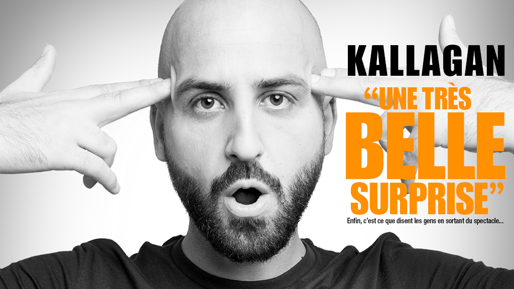 Afffiche Kallagan - Une très belle surprise